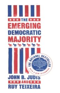 The Emerging Democratic Majority